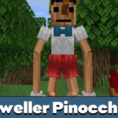 Dweller Pinocchio Mod for Minecraft PE