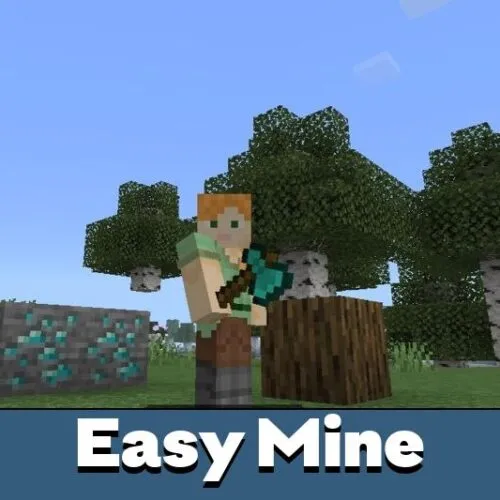 Easy Mine Mod for Minecraft PE