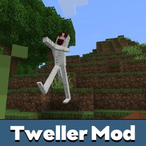 Tweller Mod for Minecraft PE