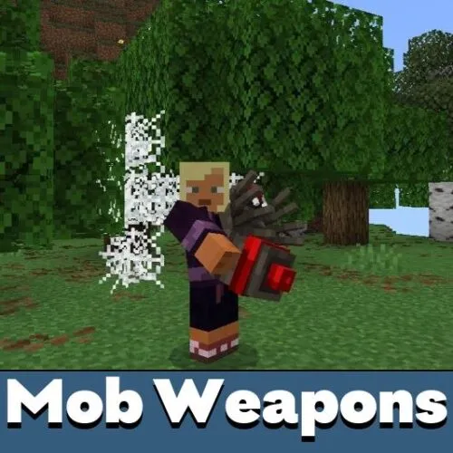 Mob Weapons Mod for Minecraft PE