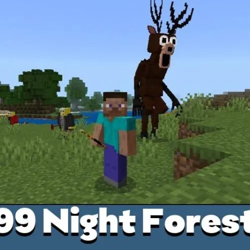 99 Night Forest Mod