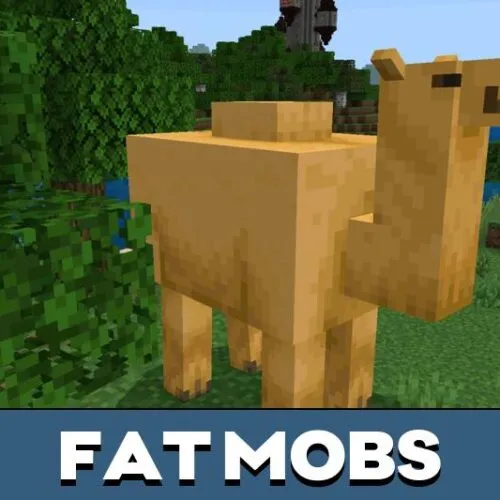 Fat Mobs for Minecraft PE