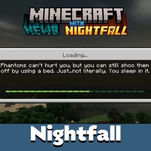 Newb Nightfall Shader for Minecraft PE